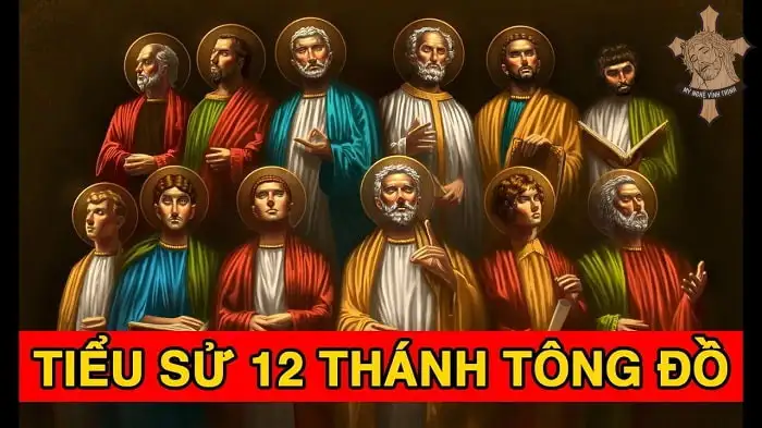 12 môn đồ của Chúa Giê-su và sứ mệnh truyền giảng Tin Lành