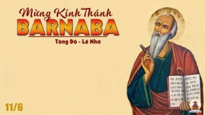 Tại sao Thánh Barnaba được gọi là “Con người của niềm an ủi”?
